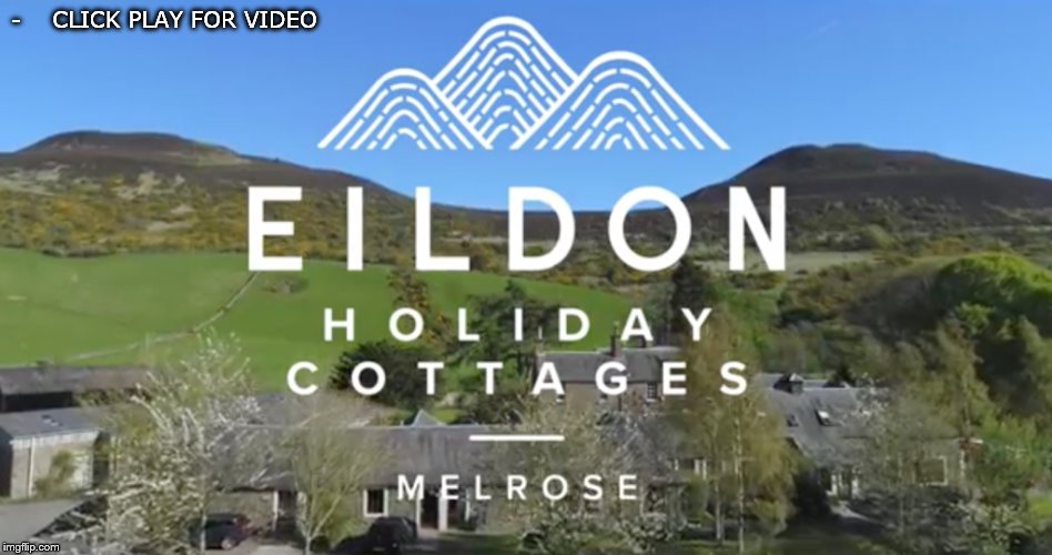 Eildon Holiday Cottages Holiday Cottages In The Scottish Borders